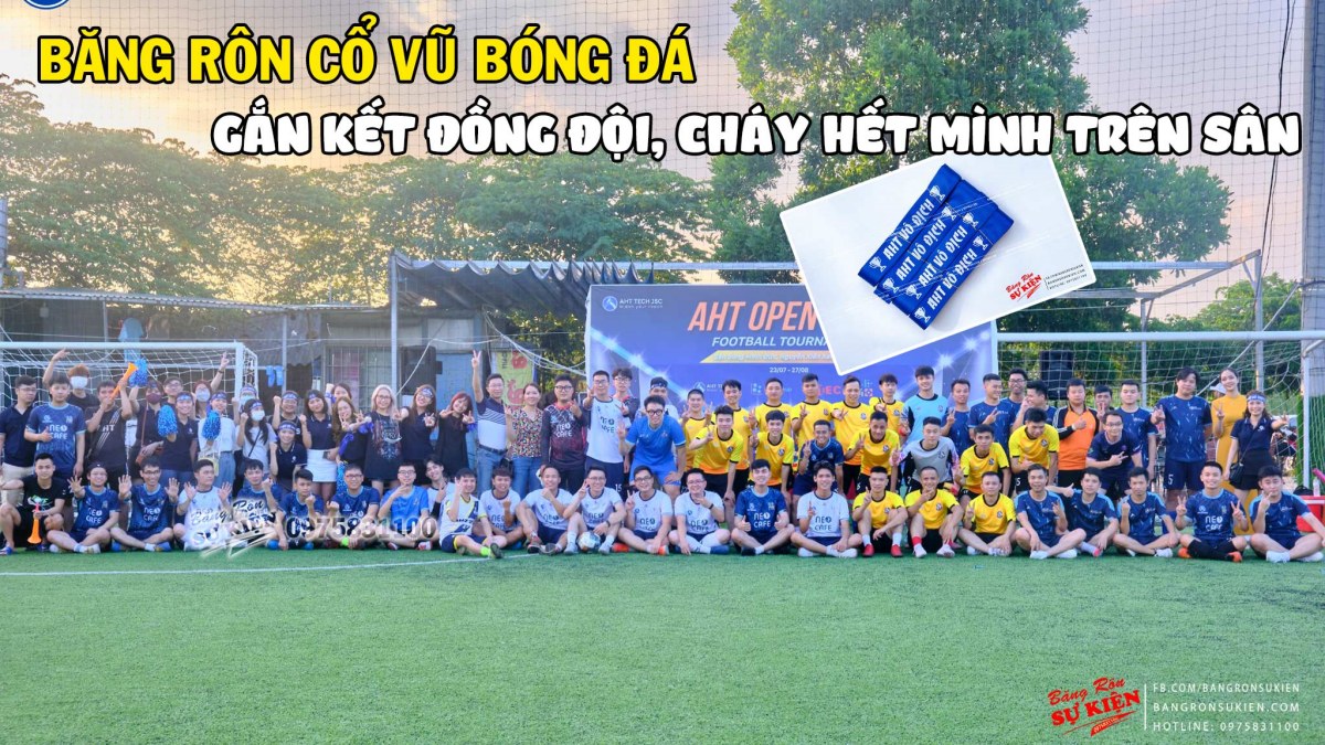 In Băng Rôn Cổ Vũ Đội Bóng - Thiết Kế Đẹp, Chất Lượng Cao